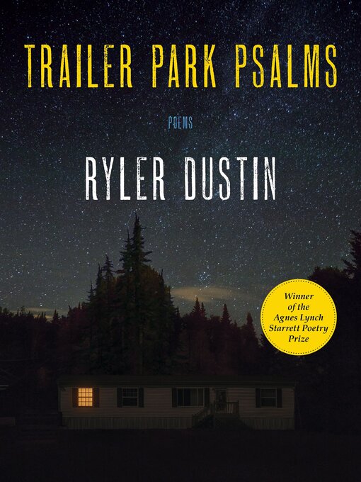 Title details for Trailer Park Psalms by Ryler Dustin - Available